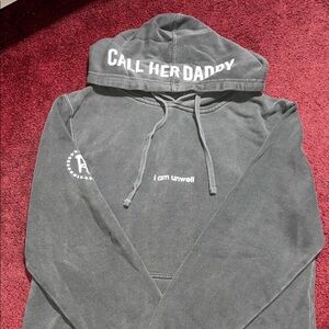 Call Her Daddy “ i am unwell” Gray Hoodie